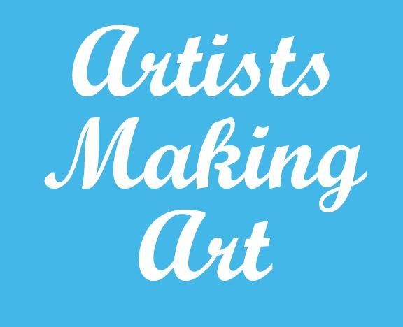 Artists Making Art